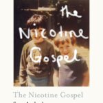 The Nicotine Gospel by Sven Axelrad